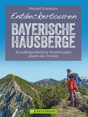 cover image of Entdeckertouren Bayerische Hausberge